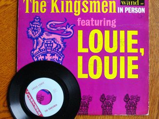 The "Louie Louie" record, shown in 2003 ahead of an eBay auction, was a huge hit in the '60s. The hard-to-decipher lyrics led to some sordid speculation among teen listeners — and some fretting among those teens' parent
